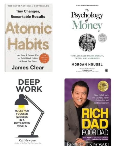 ATOMIC HABITS + THE PSYCHOLOGY OF MONEY + DEEP WORK + RICH DAD POOR DAD