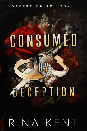 Consumed by Deception
