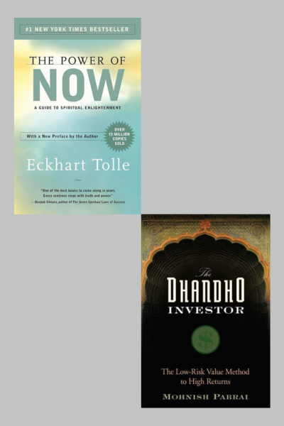 Dhandho Investor + The Power of Now By Eckhart Toll