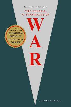 THE CONCISE 33 STRATEGIES OF WAR Paperback – 5 June 2008
by Robert Greene