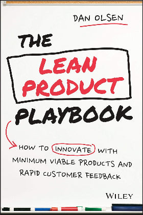 The Lean Product Playbook Hardcover by Dan Olsen