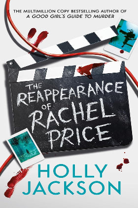 The Reappearance of Rachel Price ; A Holly Jackson Masterpiece Paperbac