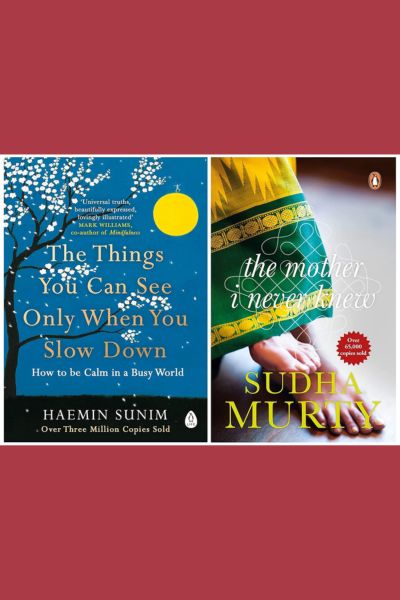 The Things You Can See Only When You Slow Down & The Mother I Never Knew