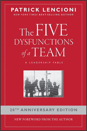The five dysfunctions of team a leadership fable Paperback – by Patrick lencioni