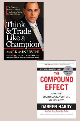 Think & Trade Like a Champion +The Compound Effect