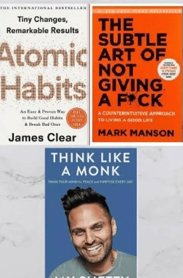 Think like a monk + Atomic habits + The Subtle Art Of Not Giving A