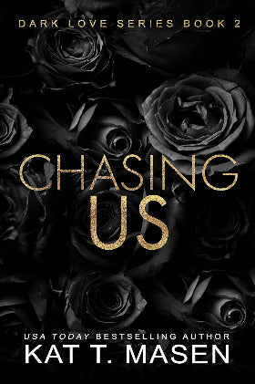 Chasing Us