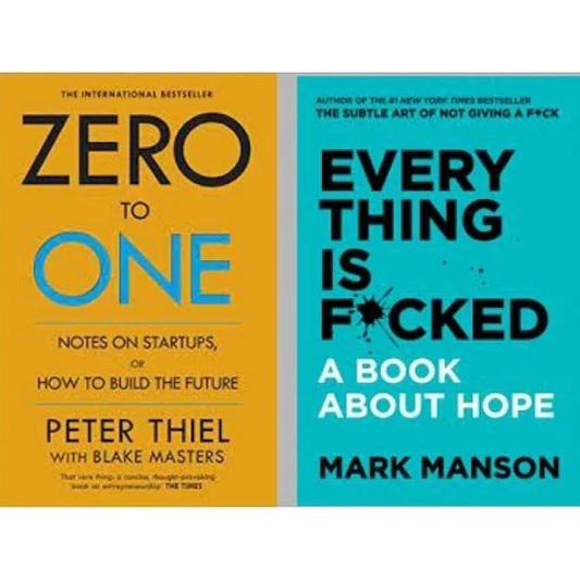 Zero To One + Everything Is F*cked