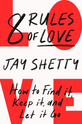 8 Rules of Love Paperback Jay Shetty