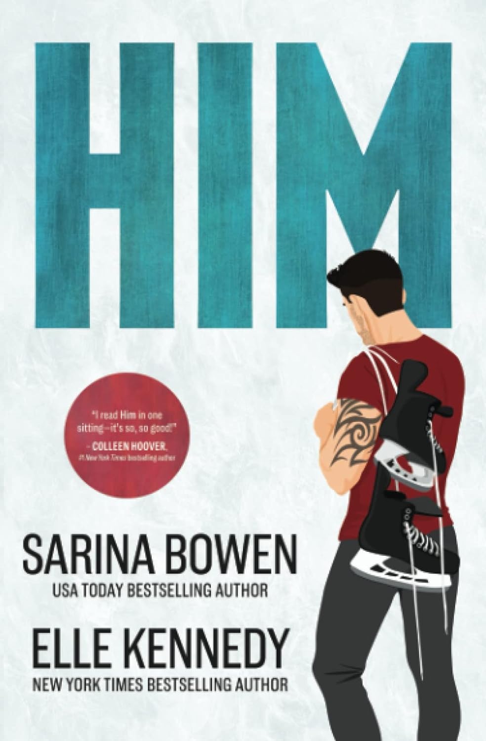 Him: 1 Paperback – by Elle Kennedy , Sarina Bowen