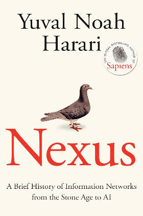 Nexus FROM THE MULTI-MILLION COPY BESTSELLING AUTHOR OF SAPIENS