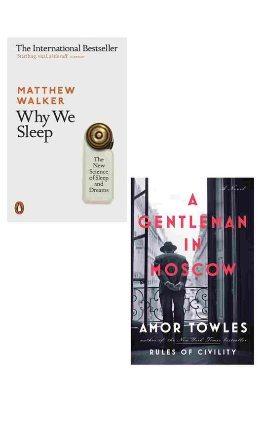 Combo- Why We Sleep + A Gentleman in Moscow (Paperback)