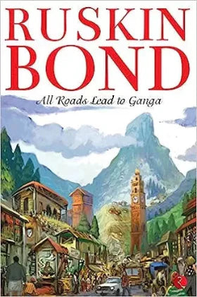 ALL Roads lead to ganga